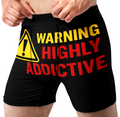 Highly Addictive Funny Men’s Boxer Briefs – Warning Sign Underwear
